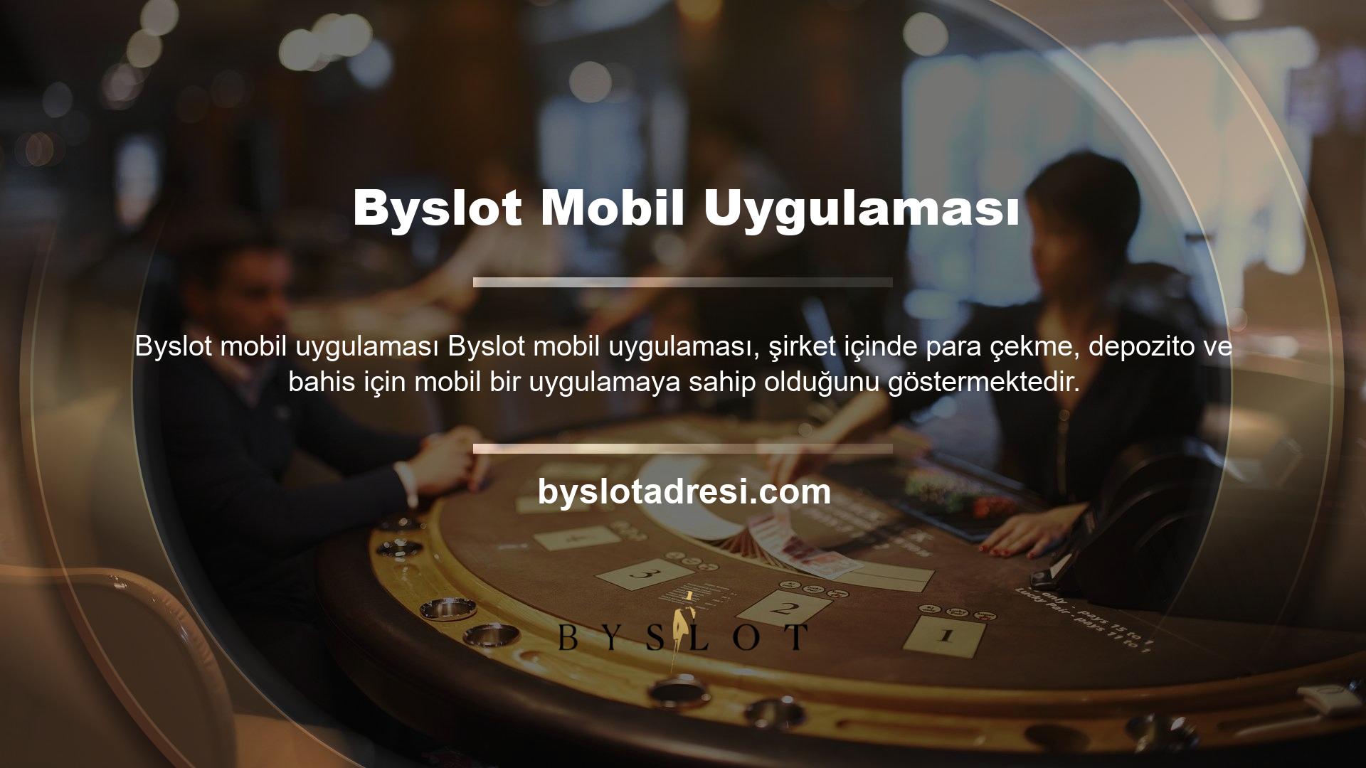 Türkiye'de ve yurtdışında geçerli olan mobil uygulamaların, Bilgi Teknolojileri ve İletişim Bakanlığı tarafından engellenmeden Casino web sitesinde canlı olarak yayınlanacağı garanti edilmektedir